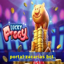 portal zacarias bct